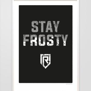 Stay Frosty / Lapporten – Print