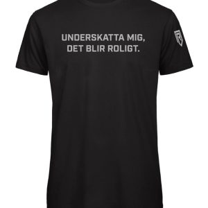 Underskatta mig – Black Tee