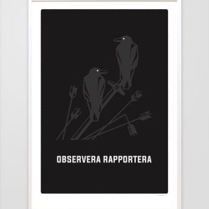 Korparna Observera Rapportera – Print